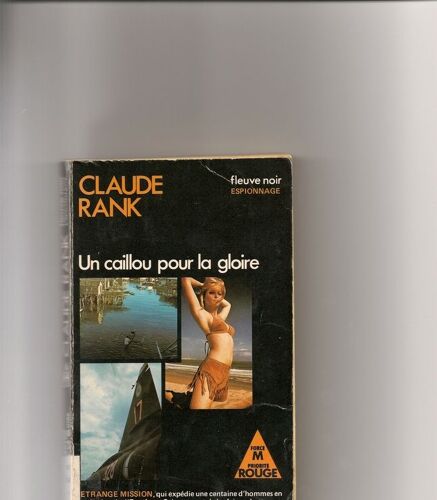 Un Caillou Pour La Gloire