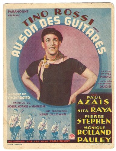 Tino Rossi * Au Son Des Guitares * Pierre Ducis - Film 1936 - 15x11 Cm * Affichette Originale Belge De Cin?ma * Handbill Movie Poster * Tino Rossi ; Paul Azais ; Pierre Stephen, Monique Rolland *