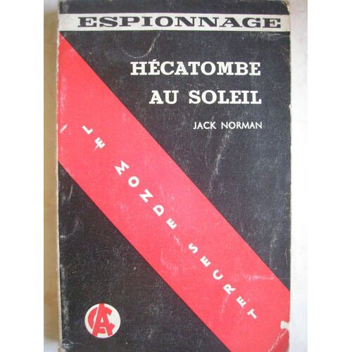 Hecatombe Au Soleil