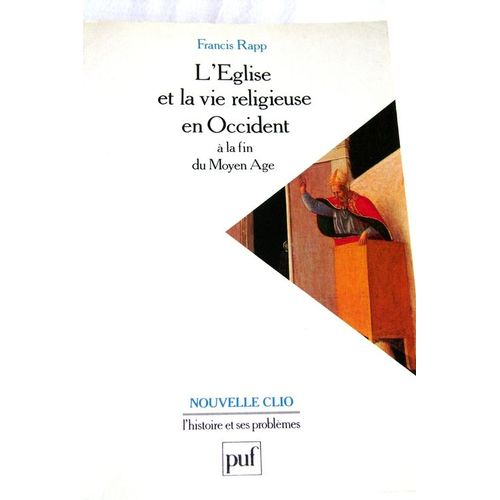 L'église Et La Vie Religieuse En Occident À La Fin Du Moyen Âge