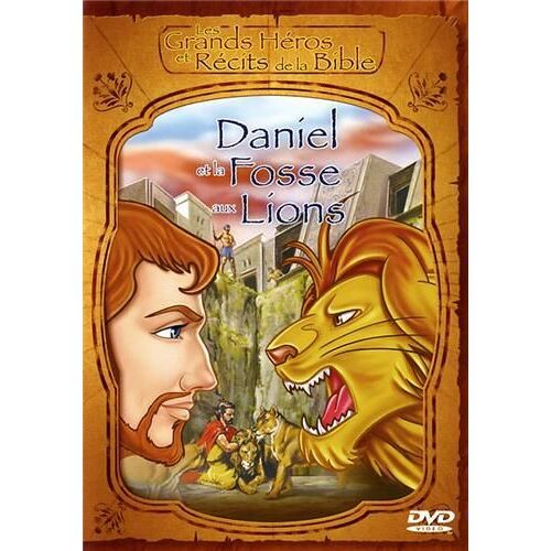 Les Grands Héros Et Récits De La Bible - Daniel Et La Fosse Aux Lions