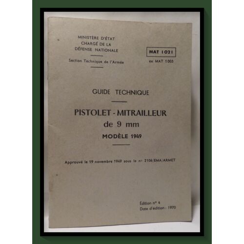 Guide Technique Pistolet Mitrailleur De 9mm Modèle 1949