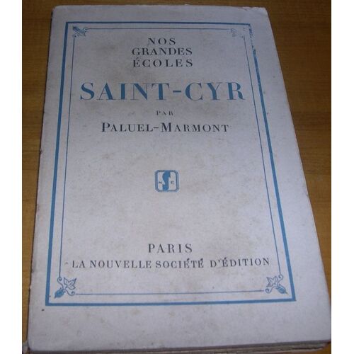 Nos Grandes Écoles Saint-Cyr