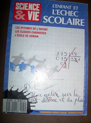 Science & Vie Hors Série Trimestriel Hors-Série  N° 164 : L'enfant Et L'échec Scolaire