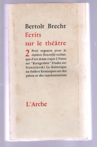 Ecrits Sur Le Théâtre - Tome 2