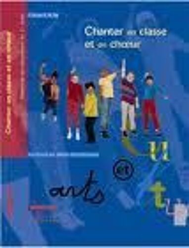 Chanter En Classe Et En Choeur