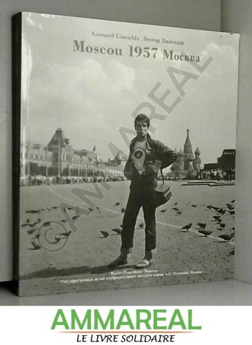 Leonard Gianadda Moscou 1957