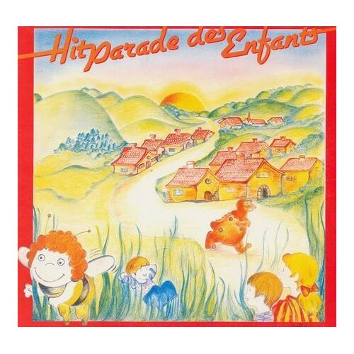 Hit Parade Des Enfants // Maya / Mon Copain Lapilou/ Les Visiteurs Du Mercerdi / Mamie Joujoux/: Ile Aux Enfants/ Papa Pingouin/ Allo Papa Noel / La Poupee Et Le Robot..