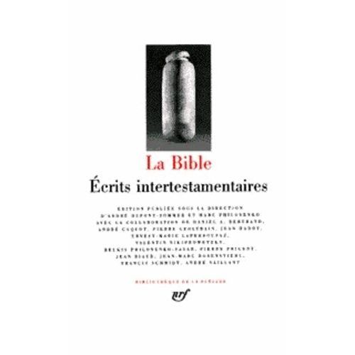 La Bible - Tome 3, Ecrits Intertestamentaires