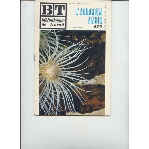 Bt Bibliothèque De Travail N° 679, L'aquarium Marin