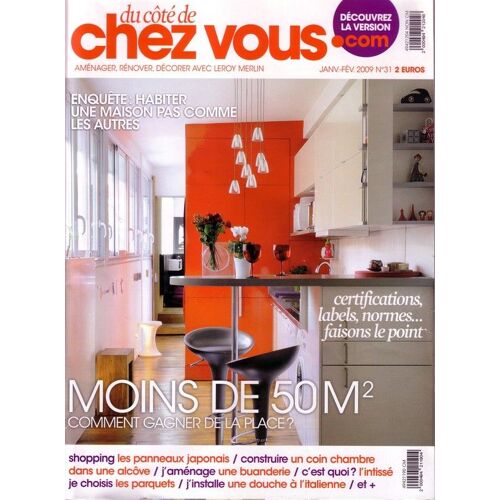 Du Côté De Chez Vous N°31  N° 31 : Moins De 50 M², Comment Gagner De La Place ?