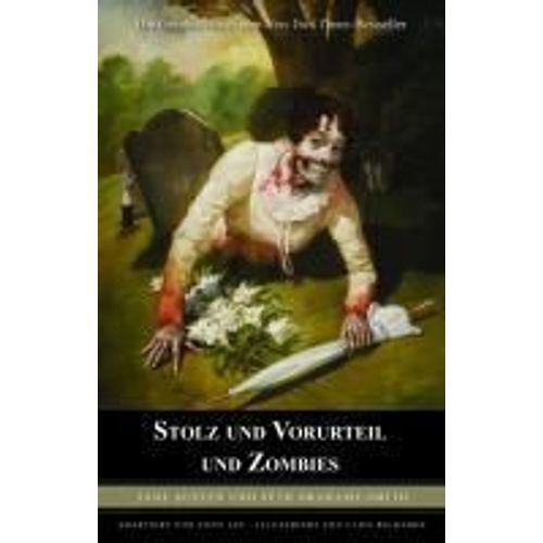 Stolz Und Vorurteil Und Zombies