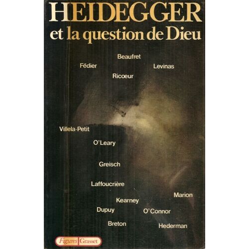 Heidegger Et La Question De Dieu