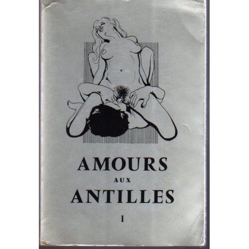 Amours Aux Antilles 1