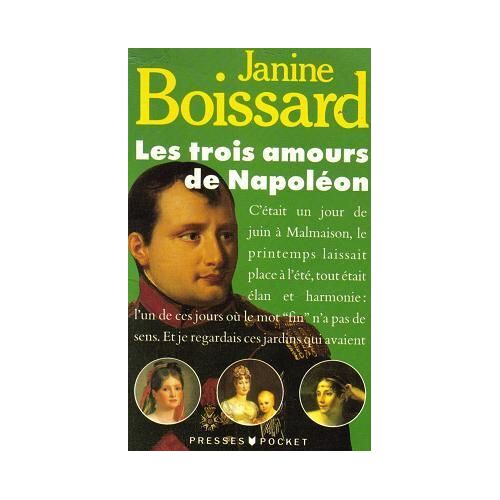 Les Trois Amours De Napoleon Les Trois Amours De Napoleon
