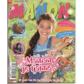 Manon  N° 805 : Maman Je T'aime !