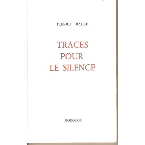 Traces Pour Le Silence