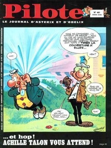 Pilote N°461/ 10e Annee Le Journal D'asterix Et D'obelix