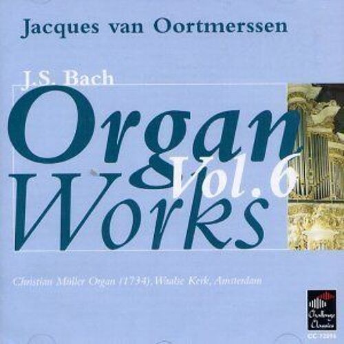 Oeuvres Pour Orgue : Prelude & Fugue, Sonates, Fantasia, Passacaille,