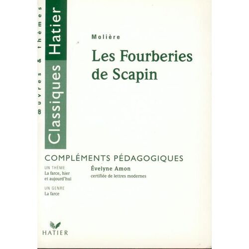 Les Fourberies De Scapin - Texte Intégral