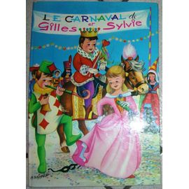 Le Carnaval De Gilles Et Sylvie