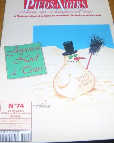 Pieds Noirs D'hier Et D'aujourd'hui  N° 74 : Joyeux Noël À Tous