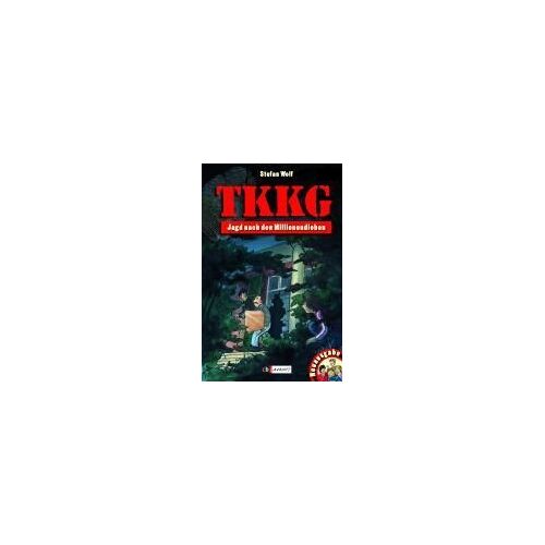 Tkkg Band 01. Jagd Nach Den Millionendieben