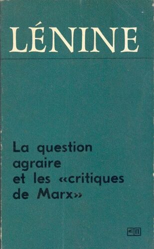 La Question Agraire Et Les Critiques De Marx