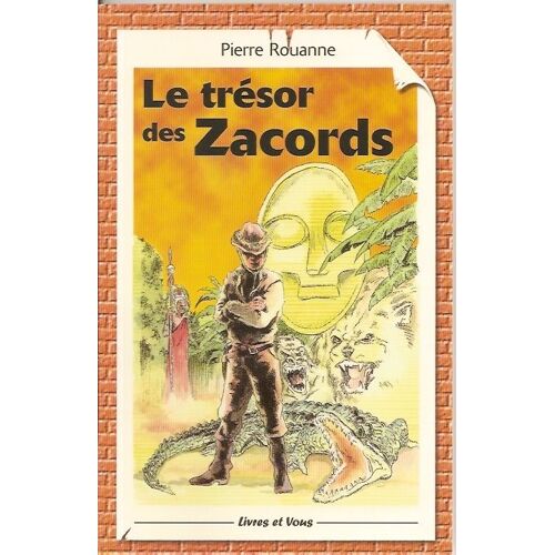 Le Trésor Des Zacords
