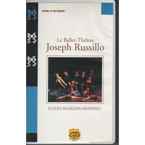 Le Ballet-Théâtre Joseph Russillo   Suites Shakespeariennes