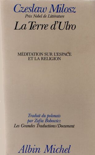La Terre D'ulro Méditation Sur L'espace Et La Religion - Traduit Du Polonais Par Zofia Bobowicz