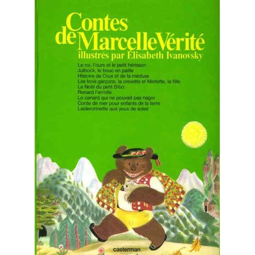 Contes De Marcelle Vérité Illustrés Par Élisabeth Ivanovsky