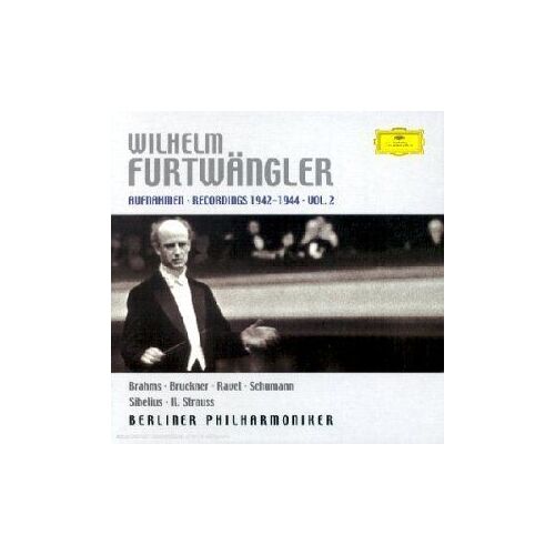 Enregistrements 1942-1944 Vol. 2 : Berliner Philhharmoniker - Brahms, Bruckner, Ravel, Schumann, Sibelius, Strauss