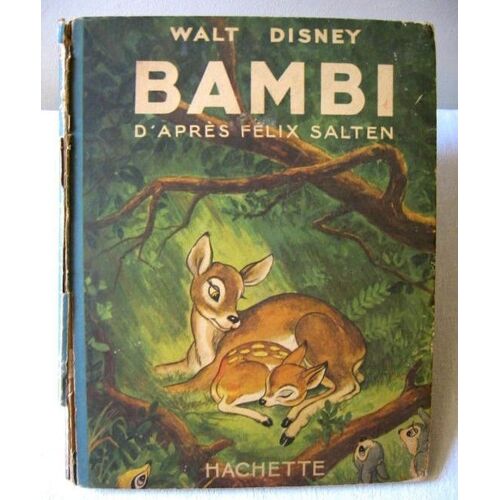Bambi - Walt Disney D'après Félix Salten