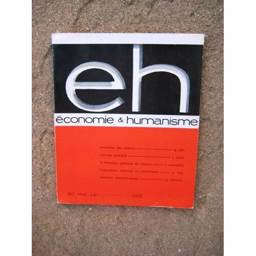 Economie Et Humanisme N 160