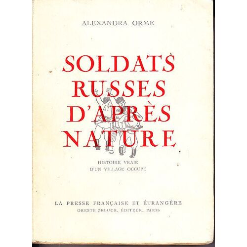 Soldats Russes D'apres Nature