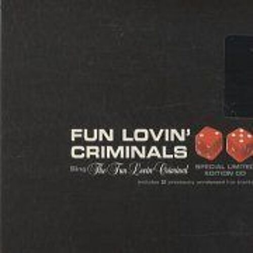 Fun Lovin Criminal..4 Trks In Digipack