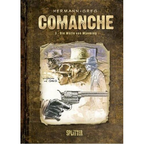 Comanche 03. Die Wölfe Von Wyoming