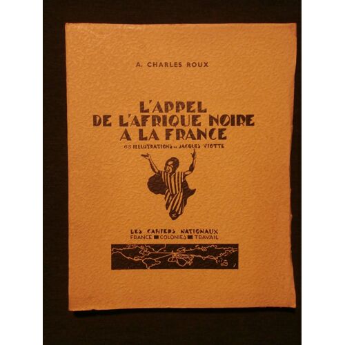 L'appel De L'afrique Noire À La France