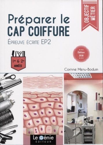 Préparer Le Cap Coiffure - Epreuve Écrite Ep2 - 1re Et 2e Années - Edition 2018