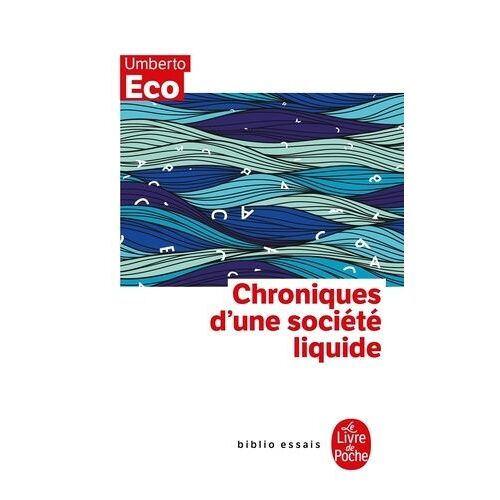Chroniques D'une Société Liquide