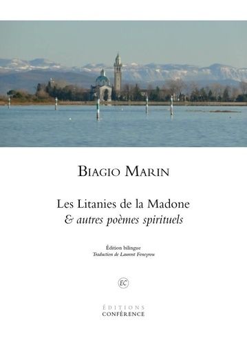 Les Litanies De La Madone & Autres Poèmes Spirituels