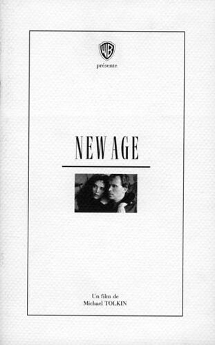 New Age - Dp  N° 0 : Dossier De Presse Du Film De Michael Tolkin - Peter Weller - Judy Davis