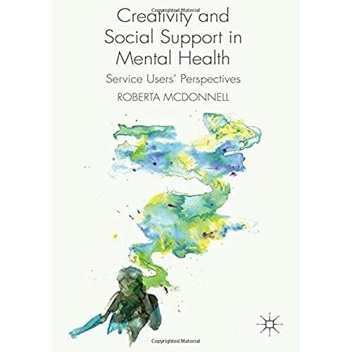Creativity And Social Support In Mental Health