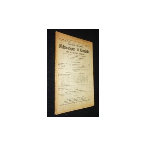 Questions Diplomatiques Et Coloniales - Revue De Politique Extérieure - No 390