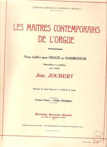 Les Maitres Contemporains De L'orgue
