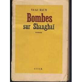 Bombes Sur Shanghaï Bombes Sur Shanghaï