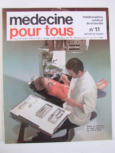 Médecine Pour Tous  N° 11 : La Carie Dentaire