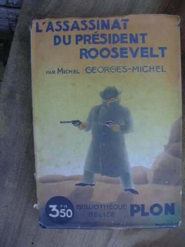 L'assassinat Du Préseident Roosevelt