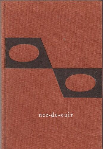 -Nez-De-Cuir, Gentilhomme D'amour.